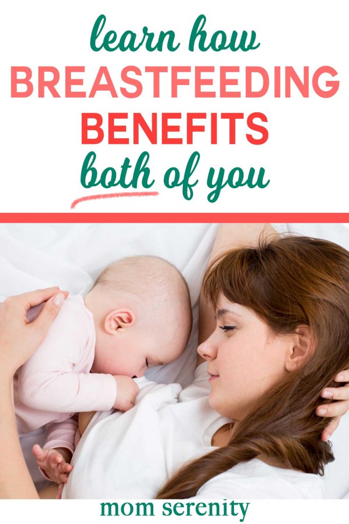 Find out how breastfeeding benefits both of you! #breastfeeding #nursing #momtips